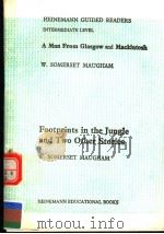 A MAN FROM GLASGOW AND MACKINTOSH   1973年  PDF电子版封面    W.SOMERSET MAUGHAM 