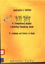 INSTRUCTOR'S EDITION  THE ETC PROGRAM  A COMPETENCY-BASED LISTENING/SPEAKING BOOK  5:LANGUAGE A   1989  PDF电子版封面  0394353560  ELAINE KIRN 