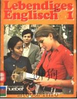 LEBENDIGES ENGLISCH  1   1976  PDF电子版封面  3190021910   