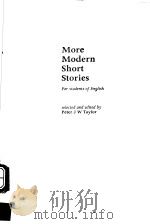MORE MODERN SHORT STORIES  FOR STUDENTS OF ENGLISH   1981  PDF电子版封面  0194167089   