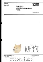REFERENCE FUNCTION BLOCK DETAILS VOL.3  IM 33S01B30-01E  9TH EDITION     PDF电子版封面     