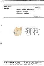 MODELS MOPS AND MOPL OPERATOR STATION OPERATION MANUAL  IM 34A6H51-01E  6TH EDITION（ PDF版）