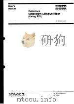 REFERENCE SUBSYSTEM COMMUNICATION (USING FIO)  IM 33S01B30-01E  9TH EDITION     PDF电子版封面     