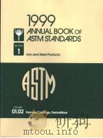 1999 ANNUAL BOOK OF ASTM STANDARDS  VOLUME 01.02     PDF电子版封面  0803126271   