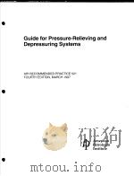 GUIDE FOR PRESSURE-RELIEVING AND DEPRESSURING SYSTEMS     PDF电子版封面     