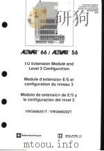 ALTIVARTM 66/ALTIVARTM 56 I/O EXTENSION MODULE AND LEVEL 3 CONFIGRUATION     PDF电子版封面     