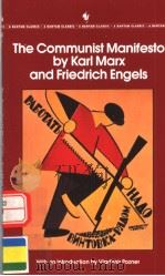 THE COMMUNIST MANIFESTO BY KARL MARX AND FRIEDRICH ENGELS   1992  PDF电子版封面  0553214063   