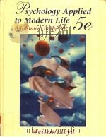 PSYCHOLOGY APPLIED TO MODERN LIFE  ADJUSTMENT IN THE 90S  FIFTH EDITION   1997  PDF电子版封面  0534339387  WAYNE WEITEN  MARGARET A.LLOYD 