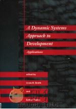 A DYNAMIC SYSTEMS APPROACH TO DEVELOPMENT  APPLICATIONS（1993 PDF版）
