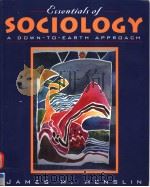 ESSENTIALS OF SOCIOLOGY  A DOWN-TO-EARTH APPROACH   1996  PDF电子版封面  0205174809   
