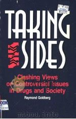 TAKING SIDES  CLASHING VIEWS ON CONTROVERSIAL ISSUES IN DRUGS AND SOCIETY（1993 PDF版）