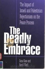 THE DEADLY EMBRACE   1997  PDF电子版封面  0761805346   