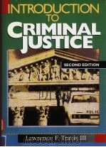 INTRODUCTION TO CRIMINAL JUSTICE  SECOND EDITION   1995  PDF电子版封面  0870848429   