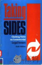 TAKING SIDES  CLASHING VIEWS ON CONTROVERSIAL LEGAL ISSUES   1995  PDF电子版封面  1561343234  M.ETHAN KATSH 