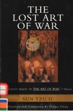THE LOST ART OF WAR  SUN TZU Ⅱ   1996  PDF电子版封面  0062514059  THOMAS CLEARY 