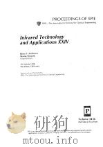 PROCEEDINGS OF SPIE  VOLUME 3436  1  INFRARED TECHNOLOGY AND APPLICATIONS ⅩⅩⅠⅤ（ PDF版）