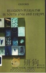 RELIGIOUS PLURALISM IN SOUTH ASIA AND EUROPE（ PDF版）