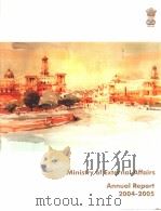 MINISTRY OF EXTERNAL AFFAIRS ANNUAL REPORT  2004-2005     PDF电子版封面     
