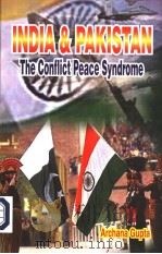 INDIA AND PAKISTAN  THE CONFLICT PEACE SYNDROME（ PDF版）