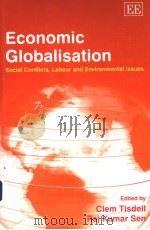 ECONOMIC GLOBALISATION     PDF电子版封面  184376315X  CLEM TISDELL  PAJ KUMAR SEN 