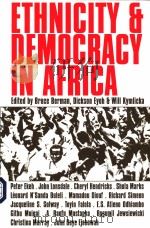 ETHNICITY & DEMOCRACY IN AFRICA     PDF电子版封面  0821415700  BRUCE BERMAN  DICKSON EYOH AND 