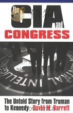 THE CIA & CONGRESS     PDF电子版封面    DAVID M.BARRETT 