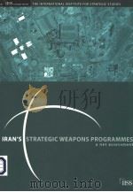 IRAN'S STRATEGIC WEAPONS PROGRAMMES  A NET ASSESSMENT     PDF电子版封面  0415385512   