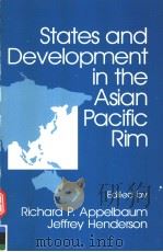 STATES AND DEVELOPMENT IN THE ASIAN PACIFIC RIM   1992  PDF电子版封面  0803940351   