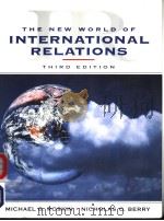 THE NEW WORLD OF INTERNATIONAL RELATIONS  THIRD EDITION（ PDF版）