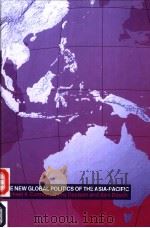 THE NEW GLOBAL POLITICS OF THE ASIA-PACIFIC（ PDF版）