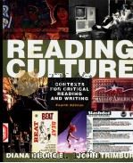 READING CULTURE  CONTEXTS FOR CRITICAL READING AND WRITING  FOURTH EDITION     PDF电子版封面    DIANA GEORGE  JOHN TRIMBUR 