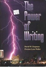 THE POWER OF WRITING     PDF电子版封面    DAVID W.CHAPMAN  PRESTON LYNN 