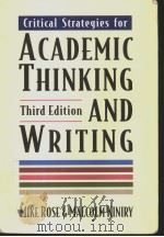 CRITICAL STRATEGIES FOR ACADEMIC THINKING AND WRITING  A TEXT WITH READINGS  THIRD EDITION     PDF电子版封面    MIKE ROSE  MALCOLM KINIRY 