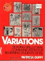 VARIATIONS  READING SKILLS/ORAL COMMUNICATION FOR BEGINNING STUDENTS OF ESL（ PDF版）