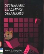 SYSTEMATIC TEACHING STRATEGIES   1992  PDF电子版封面  0801306337   