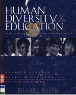 HUMAN DIVERSITY IN EDUCATION  AN INTEGRATIVE APPROACH  SECOND EDITION   1996  PDF电子版封面  0070150672   