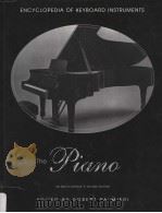 THE PIANO AN ENCYCLOPEDIA  SECOND EDITION     PDF电子版封面  0415937965   