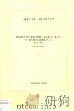 TRAITE DE RYTHME，DE COULEUR，ET D'ORNITHOLOGIE 1949-1992  TOME 6     PDF电子版封面     