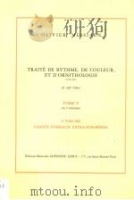 TRAITE DE RYTHME，DE COULEUR，ET D'ORNITHOLOGIE 1949-1992  TOME 5  EN 2 VOLUMES  2E VOLUME     PDF电子版封面     
