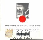 MANUEL DE FALLA，DIALOGOS CON LA CULTURA DEL S.XX     PDF电子版封面     