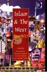 ISLAM & THE WEST  POST 9/11     PDF电子版封面  0754650057   