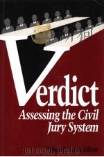 VERDICT  ASSESSING THE VICIL JURY SYSTEM     PDF电子版封面  0815752822  ROBERT E.LITAN 