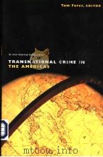 TRANSNATIONAL CRIME IN THE AMERICAS     PDF电子版封面  0415923018  TOM FARER 