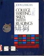 JOHNLANGAN COLLEGE WRITING SKILLS WITH READINGS SECOND EDITION     PDF电子版封面    JOHN LANGAN 