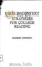 IDEAS IN CONTEXT STRATEGIES FOR COLLEGE READING（ PDF版）