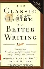 THE CLASSIC GUIDE TO BETTER WRITING     PDF电子版封面     