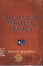 TECHNICAL WRITING BASICS     PDF电子版封面    BRIAN R.HOLLOWAY 