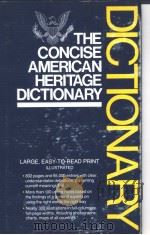 THE CONCISE AMERICAN HERITAGE DICTIONARY     PDF电子版封面     