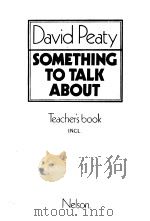 SOMETHING TO TALK ABOUT TEACHER'S BOOK（ PDF版）