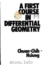 A FIRST COURSE IN DIFFERENTIAL GEOMETRY     PDF电子版封面     